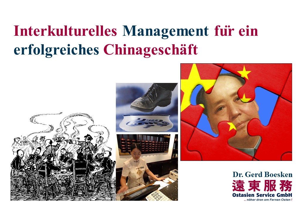 Interkulturelles Management für einerfolgreiches Chinageschäft - Dr. Gerd Boesken