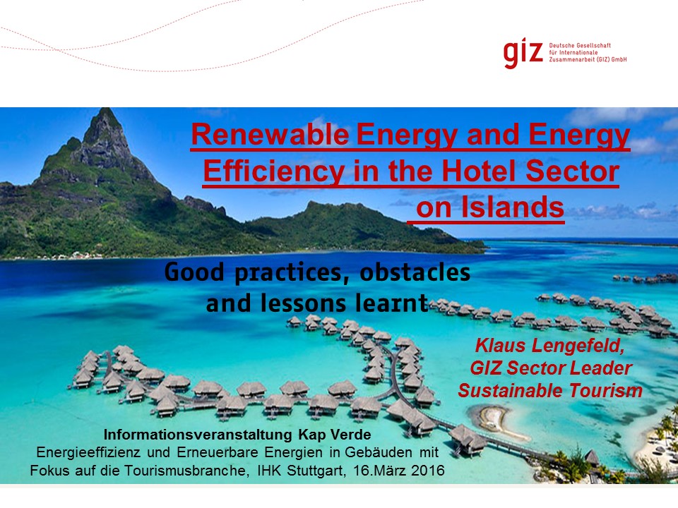 Renewable Energy and Energy Efficiency in the Hotel Sector on Islands